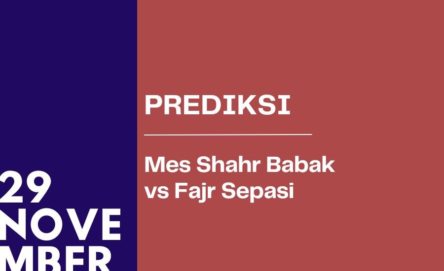 Prediksi Mes Shahr Babak vs Fajr Sepasi